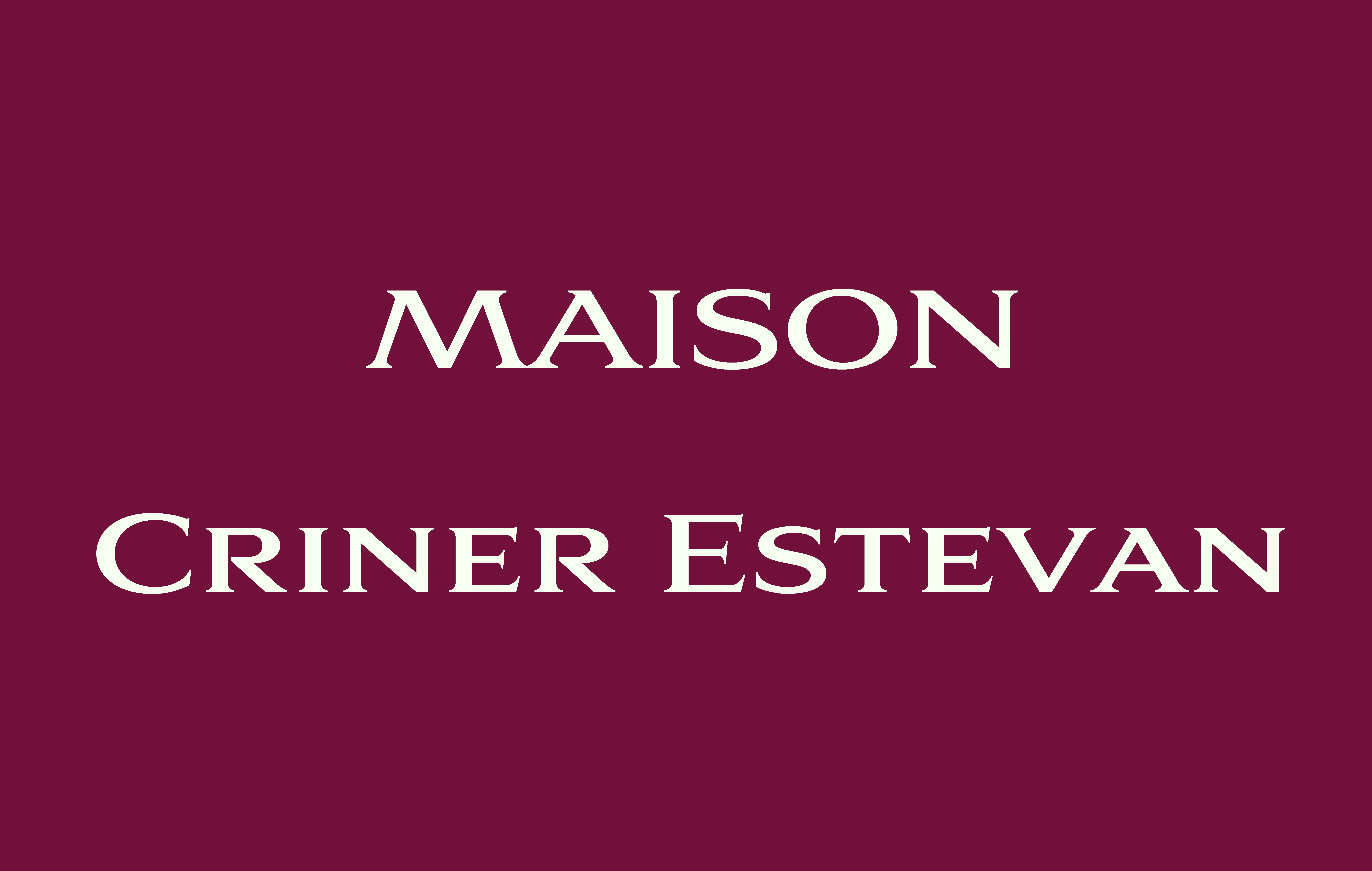 Bienvenue dans la Maison Criner Estevan